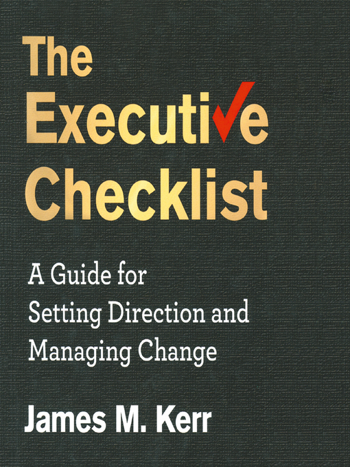 Title details for The Executive Checklist by James M. Kerr - Wait list